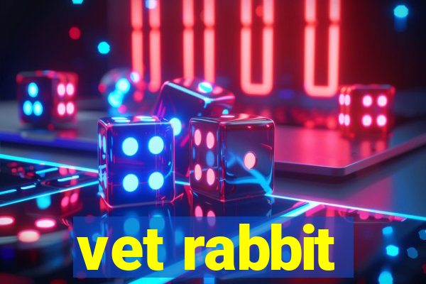 vet rabbit